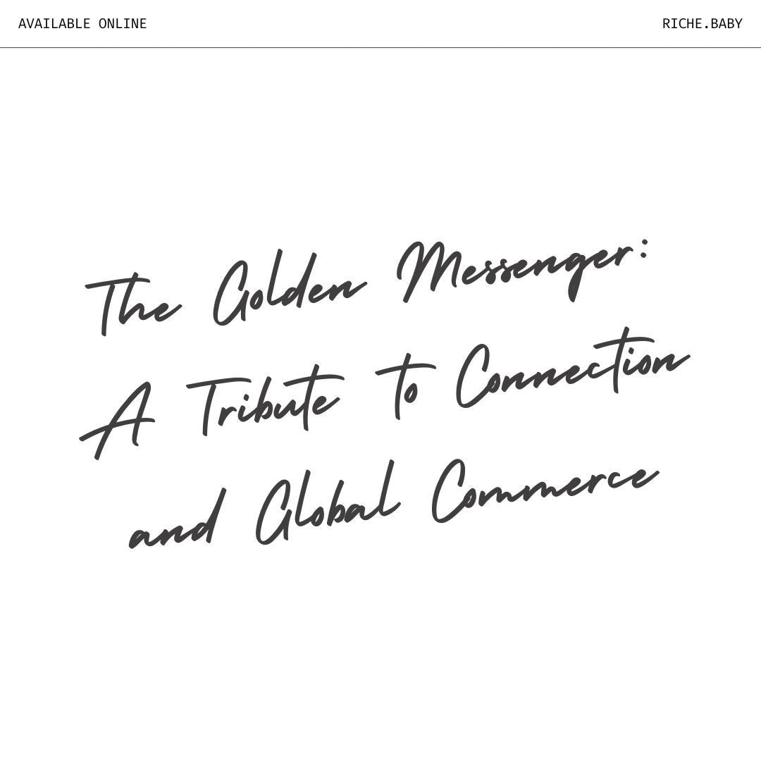 The Golden Messenger: A Tribute to Connection and Global Commerce